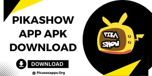 pikashow app download